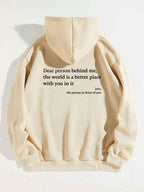 "Dear Person Behind Me" Inspirational Hoodie - Unisex Positive Message Sweatshirt
